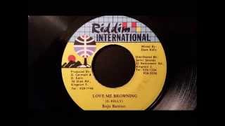 Buju Banton  Love Me Browning  Riddim Intl 7quot w Version [upl. by Booth]