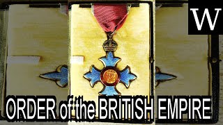 ORDER of the BRITISH EMPIRE  Documentary [upl. by Myrtle]