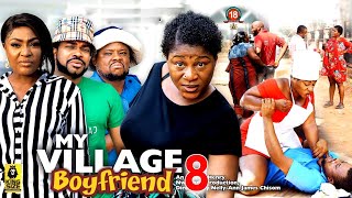 MY VILLAGE BOYFRIEND SEASON 8 Destiny EticoLizzy Gold amp Malick Meliton 2023 Latest Nigerian Movie [upl. by Gilpin]