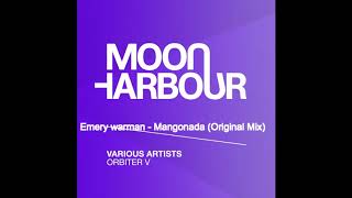 Emery warman  Mangonada Original Mix [upl. by Wyne]