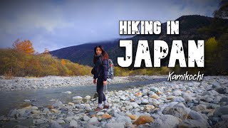 Hiking in Japan in Autumn  KAMIKOCHI Northern Japan Alps [upl. by Aihsekyw]