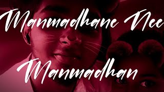 Manmadhane Nee Song Lyrics Yuvan Shankar Raja Lyrical Video [upl. by Johnnie]