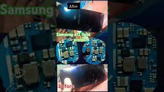 Samsung a12 display light problem solution 💯👍 warking mobilereapring shortsvideo viralvideo [upl. by Freddie234]