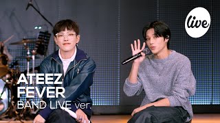 4K 에이티즈ATEEZ “FEVER” Band LIVE Concert ATEEZs why were fever🔥  its Live ORIGINAL [upl. by Narah]