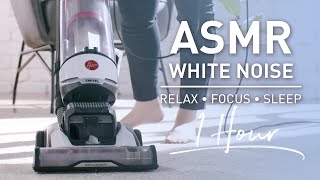 Hoover Vacuum ASMR  White Noise for Sleeping Focus  1 Hour Chill [upl. by Jarid]