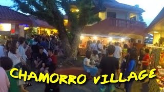 quotCHAMORRO VILLAGEquot GUAM or BUST E28 [upl. by Ahseret]