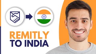 How to Send Money Through Remitly to India 2024 [upl. by Barb393]