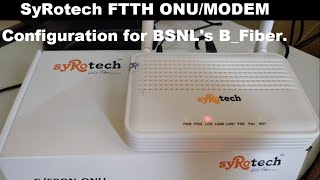 HOW TO CONFIGURE BSNL FTTH ONUROUTERMODEM [upl. by Adnamahs]