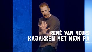 René van Meurs  Kajakken met mijn pa [upl. by Argyle]