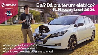 Avaliação sincera dá para ter um carro elétrico no Brasil Teste Nissan Leaf 2021 [upl. by Eziechiele65]