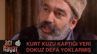 Rahman Baba Kurt Kuzu Kaptığı Yeri Dokuz Defa Yoklarmış  Acı Hayat 12Bölüm [upl. by Nednyl]