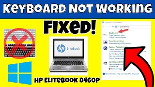 How To Solve Keyboard Not Working Hp Elitebook 8460p  Keyboard Problem Fix [upl. by Enilegnave580]