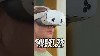 Meta Quest 3s  128gb vs 256gb [upl. by Nauqram]