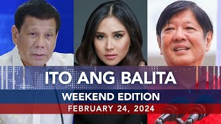 UNTV Ito Ang Balita Weekend Edition  February 24 2024 [upl. by Hazaki22]