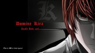 quotDomine Kiraquot by Yoshihisa Hirano ― TV Animation DEATH NOTE OST【Thai English amp Latin Lyrics】 [upl. by Hosbein]