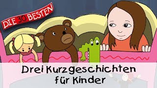 🥱 Drei Kurzgeschichten für Kinder 12 Min  Folge 8  Gute Nacht Geschichten für Kinder [upl. by Dyann]