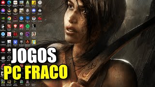 Melhores Jogos para PC FRACO sem Placa de Vídeo [upl. by Nicholas]