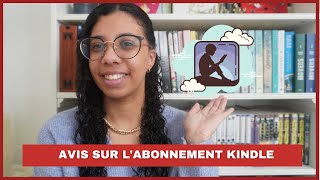 AVIS SUR LABONNEMENT AMAZON KINDLE [upl. by Mian]