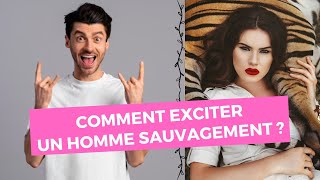 5 choses qui vont lEXCITER SAUVAGEMENT 🐅 [upl. by Violante97]