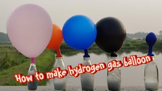 How To Make hydrogen GAS Balloon  HYDROGEN GAS BALLOON KESE BANAYE [upl. by Annairb619]