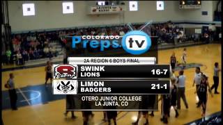 Boys Basketball 2A Region 6 Limon Badgers vs Swink Lions [upl. by Binnie951]