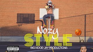 Nozy Style Official Video [upl. by Bergin]