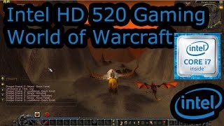 Intel HD 520 Gaming  World of Warcraft  Skylake i36100U i56200U i76500U Surface 4 Pro [upl. by Almund]