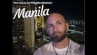 Manila my first stop in the Philippines [upl. by Zat]