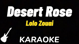 Lolo Zouai  Desert Rose   Karaoke Guitar Instrumental Tiktok Song [upl. by Llenil]