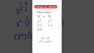 How to Compare Radicals with Different Radicands and Indexes algebra radicals [upl. by Lednyc]