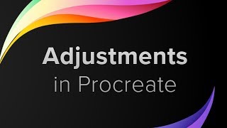 Procreate Tutorial for Beginners  Adjustments and Image Effects pt 6 [upl. by Nally]