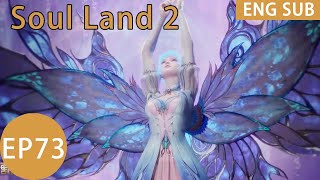 ENG SUB  Soul Land 2 EP73 Part3 [upl. by Lothaire367]