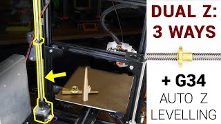 3 ways to add a dual Z axis  Including G34 auto Z levelling [upl. by Rodavlas]