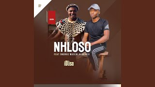 iDliso 2 feat Shenge Wasehlalankosi [upl. by Oneal]