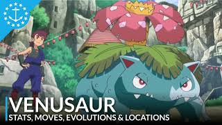 Venusaur  Stats Moves Evolution amp Locations  The Pokemon Pokedex With Rhys amp Felicity [upl. by Berkow8]