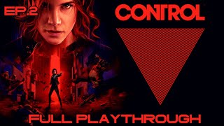 New Abilities Who dis  Control Full Playthrough Ep 2 ControlRemedy RemedyGames Twitch [upl. by Alliuqaj701]