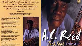 AC Reed amp Albert Collins  Junk Food  1998  Broke Music  Dimitris Lesini Greece [upl. by Dino]