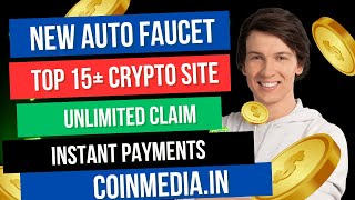 TOP 15 Crypto  Multicoin Faucet 2024  Claim Unlimited No Limits  NEW AUTO FaucetInstant payme [upl. by Zohara]