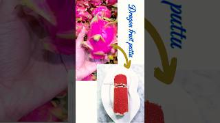 Dragon fruit puttu🩷😋♥️ trendingonshorts viralvideo puttu dragonfruitputtu dragonfruit [upl. by Asirac]