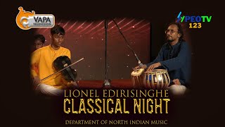 VAPA Television  Classical Night  Department of North Indian Music [upl. by Keryt177]