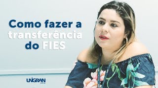 Como fazer a transferência do FIES [upl. by Jeunesse]