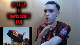 REACCIÓN ROSALÍA amp Travis Scott  TKN Official Video [upl. by Aynahs]