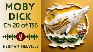 No Ads Audiobook  MobyDick or The Whale by Herman Melville  Chapter 20 of 136 [upl. by Ecnerwal]