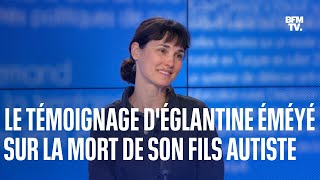 Églantine Éméyé animatrice témoigne de la mort de son fils autiste sur BFMTV [upl. by Faust]