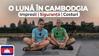 09 🇰🇭 Concluzii si COSTURI dupa 1 LUNA IN CAMBODGIA Cat de sigura este aceasta tara [upl. by Anetsirk]