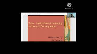 Multicollinearity Meaning Nature and Consequences [upl. by Siurad]