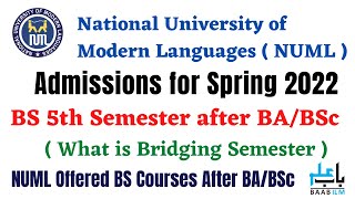 NUML BS 5th Semester After BABSc  BS Bridging Semester  Eligibility Criteria  NUML BS Subjects [upl. by Analah]