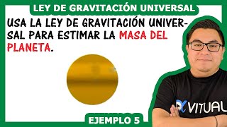 Ley de gravitación universal ejemplo 5  Física  Vitual Universitario [upl. by Hoffman134]