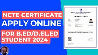 NCTE Certificate Apply Online II Apply NCTE Certificate II NCTE Certificate Download Process [upl. by Ayotaj]