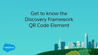 Get to Know the Discovery Framework QR Code Element [upl. by Maurice743]